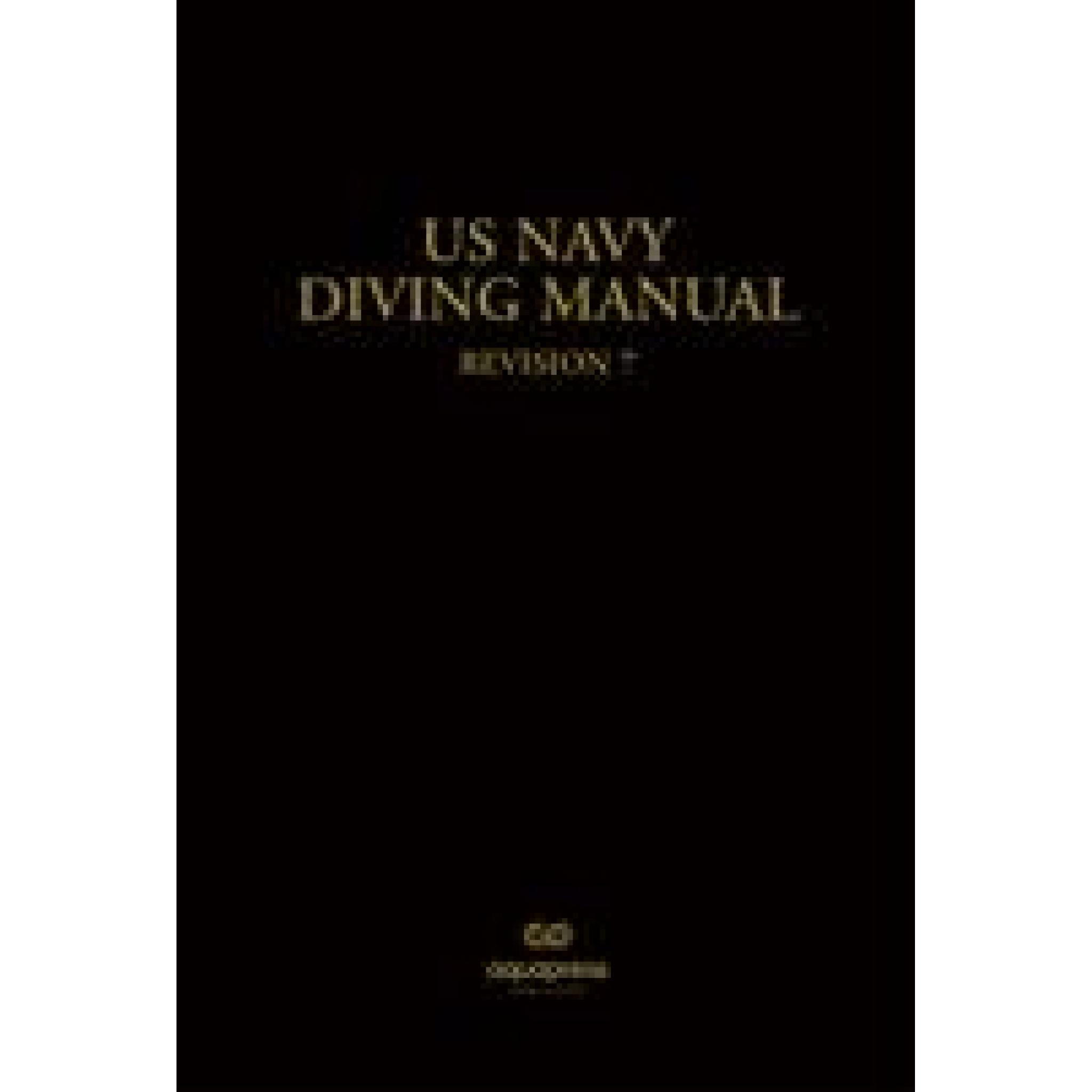 Revised 7th Edition of the United States Navy Diving Manual